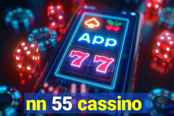 nn 55 cassino